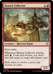 Brazen Collector [Bloomburrow] | Mega City Incorporated