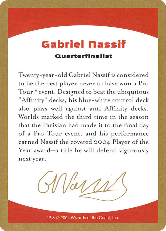 Gabriel Nassif Bio [World Championship Decks 2004] | Mega City Incorporated