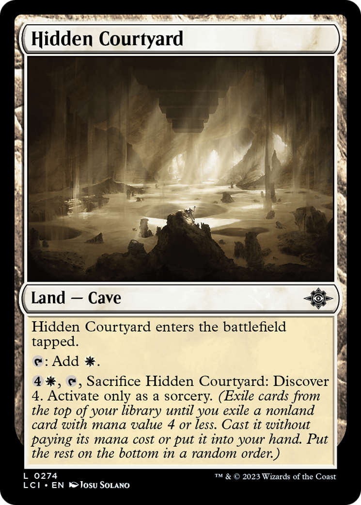 Hidden Courtyard [The Lost Caverns of Ixalan] | Mega City Incorporated