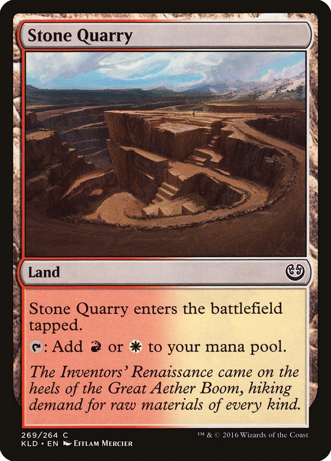 Stone Quarry [Kaladesh] | Mega City Incorporated