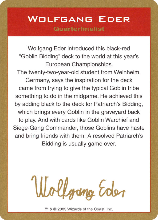 Wolfgang Eder Bio [World Championship Decks 2003] | Mega City Incorporated