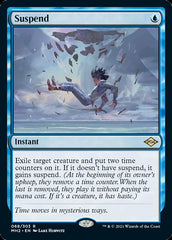 Suspend [Modern Horizons 2] | Mega City Incorporated