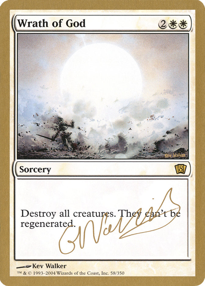 Wrath of God (Gabriel Nassif) [World Championship Decks 2004] | Mega City Incorporated