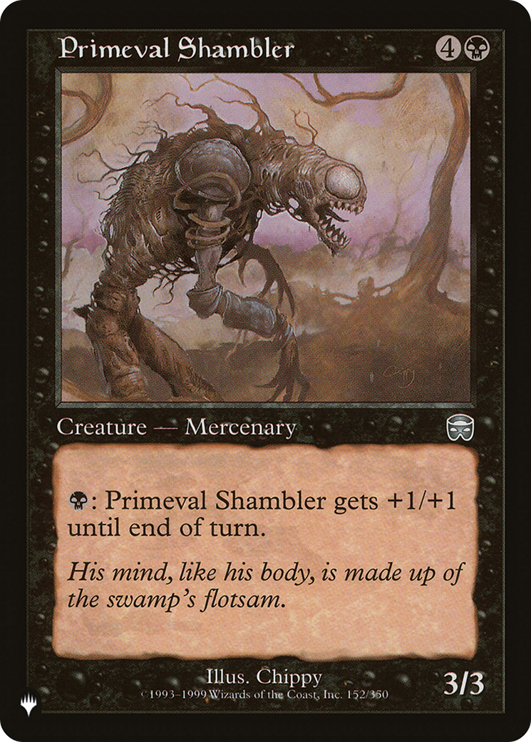 Primeval Shambler [The List] | Mega City Incorporated