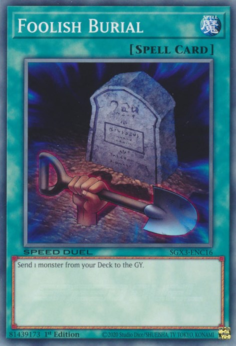 Foolish Burial [SGX3-ENC16] Common | Mega City Incorporated