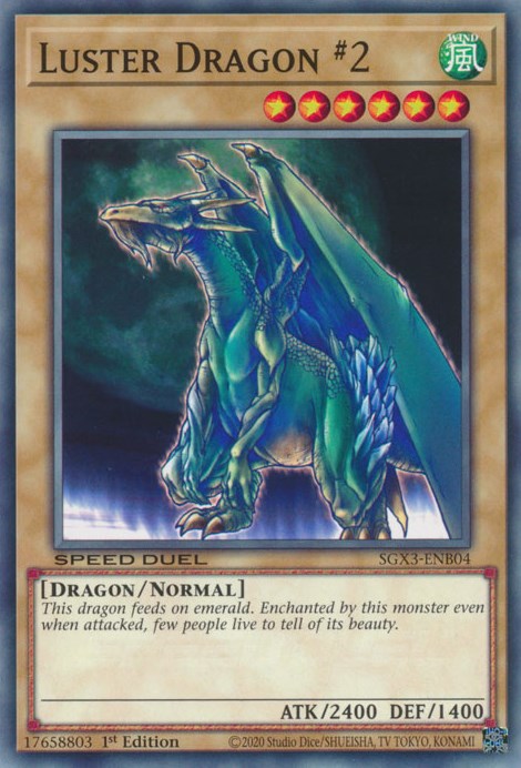 Luster Dragon #2 [SGX3-ENB04] Common | Mega City Incorporated