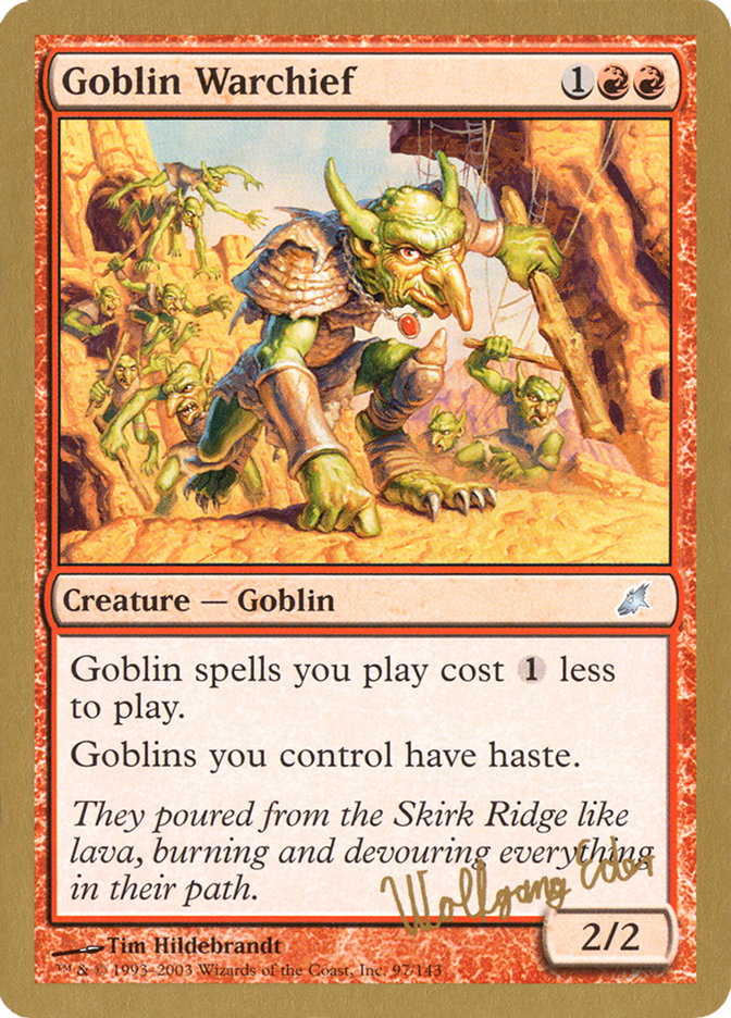 Goblin Warchief (Wolfgang Eder) [World Championship Decks 2003] | Mega City Incorporated