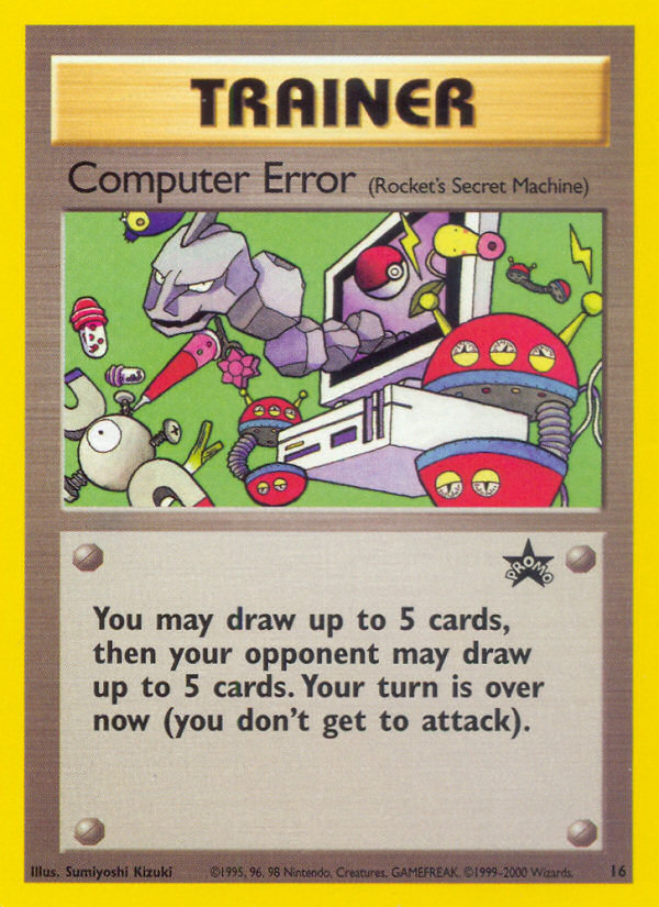 Computer Error (16) [Wizards of the Coast: Black Star Promos] | Mega City Incorporated