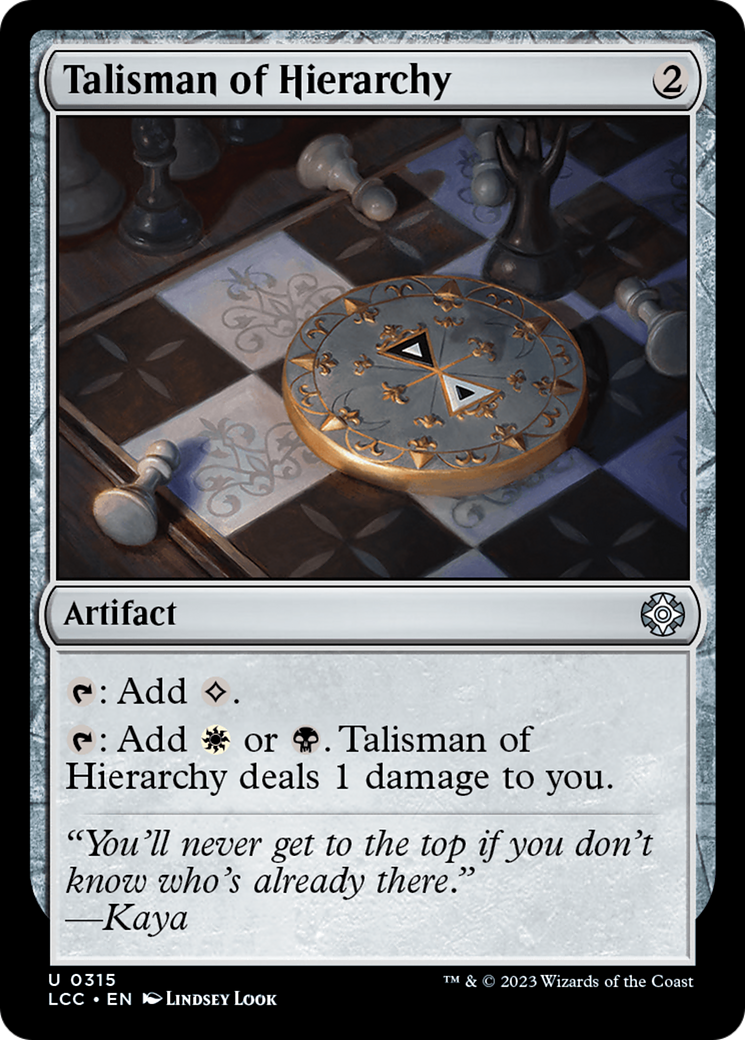 Talisman of Hierarchy [The Lost Caverns of Ixalan Commander] | Mega City Incorporated