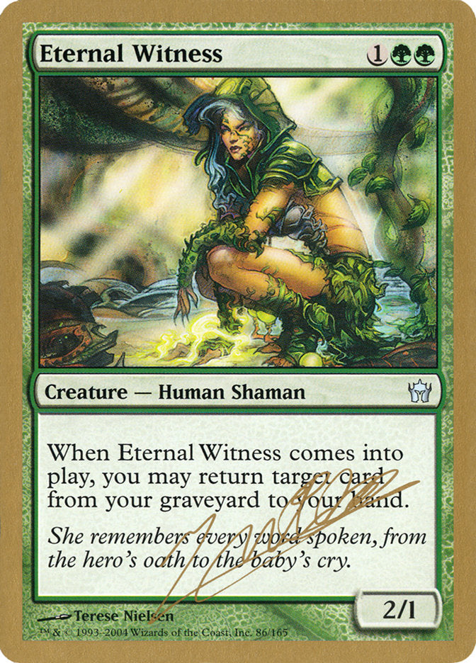 Eternal Witness (Julien Nuijten) [World Championship Decks 2004] | Mega City Incorporated