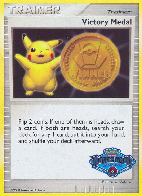 Victory Medal (2007-2008) (Battle Road Spring) [League & Championship Cards] | Mega City Incorporated