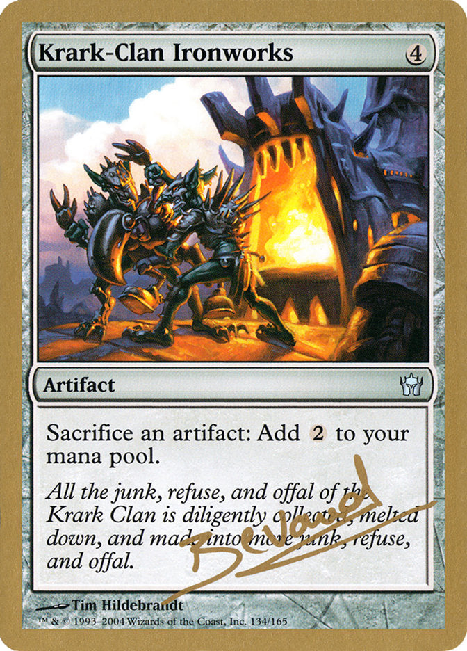 Krark-Clan Ironworks (Manuel Bevand) [World Championship Decks 2004] | Mega City Incorporated