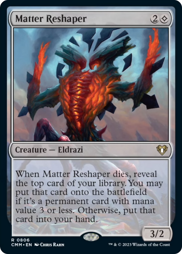 Matter Reshaper [Commander Masters] | Mega City Incorporated