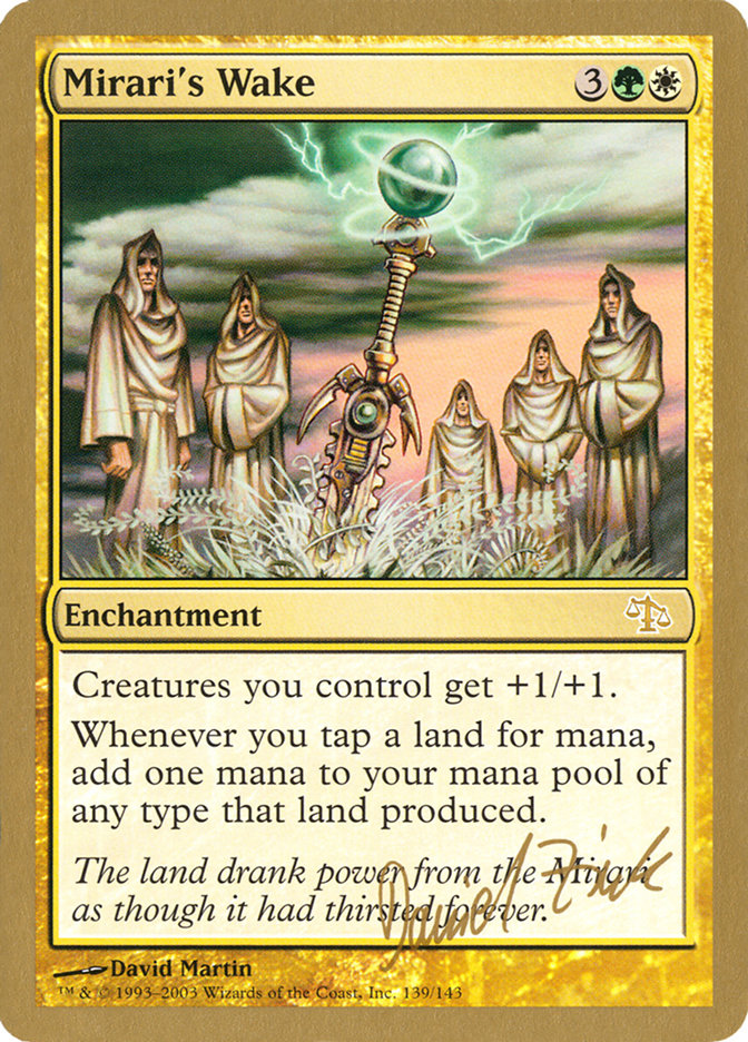 Mirari's Wake (Daniel Zink) [World Championship Decks 2003] | Mega City Incorporated