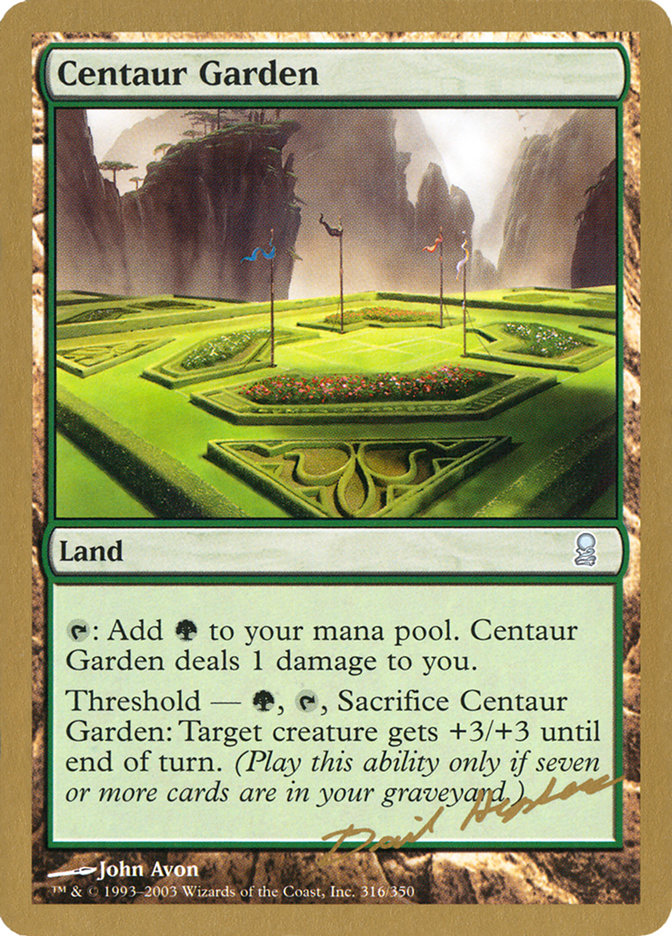 Centaur Garden (Dave Humpherys) [World Championship Decks 2003] | Mega City Incorporated