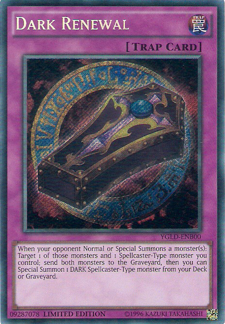 Dark Renewal [YGLD-ENB00] Secret Rare | Mega City Incorporated