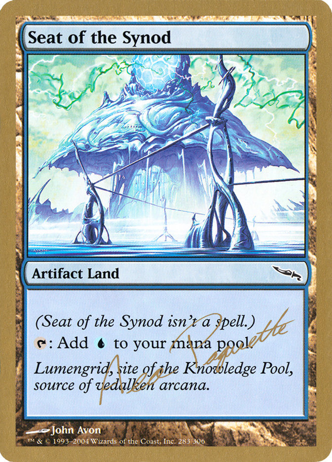 Seat of the Synod (Aeo Paquette) [World Championship Decks 2004] | Mega City Incorporated