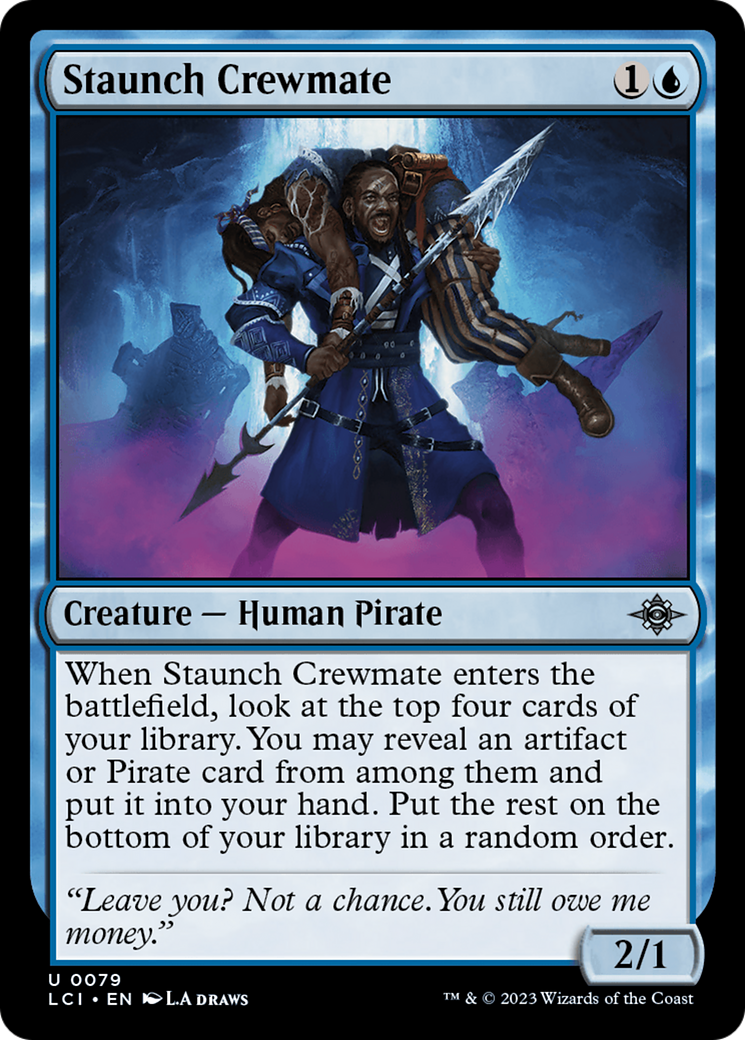 Staunch Crewmate [The Lost Caverns of Ixalan] | Mega City Incorporated