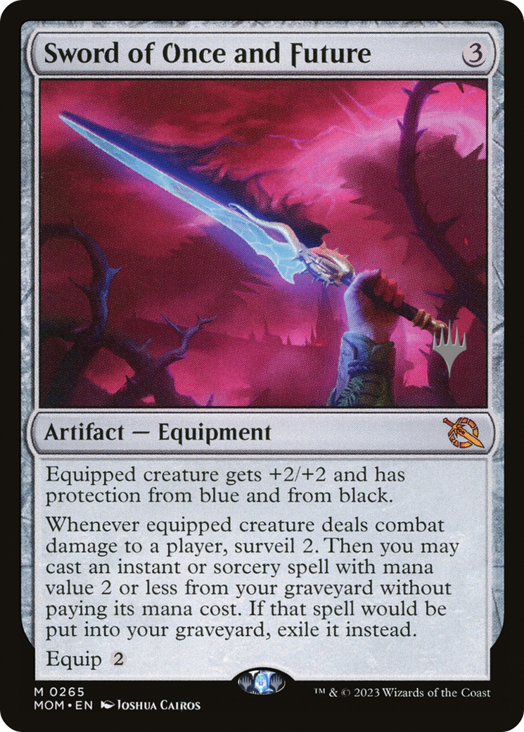 Sword of Once and Future (Promo Pack) [March of the Machine Promos] | Mega City Incorporated