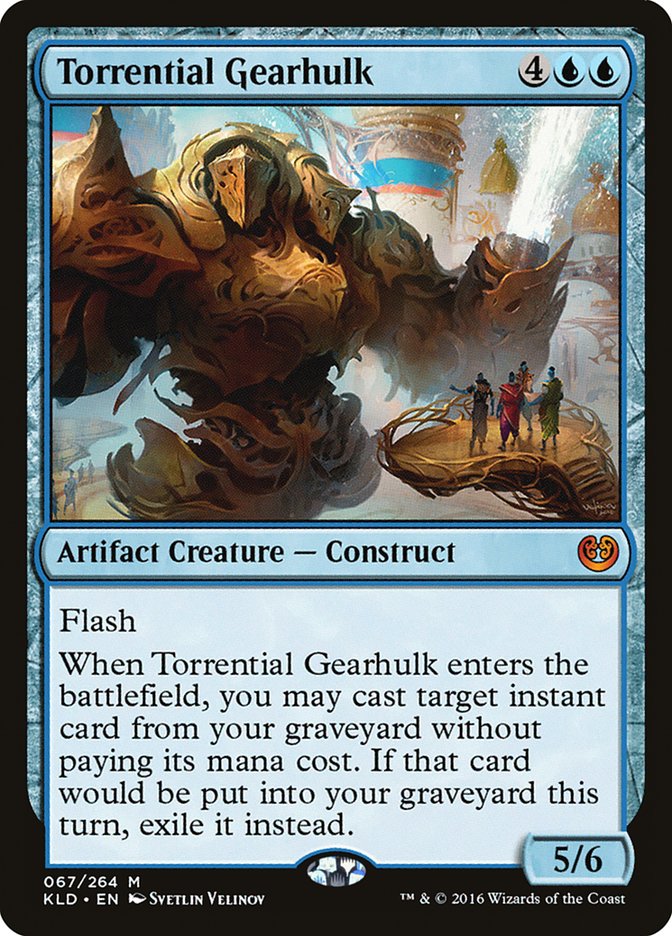 Torrential Gearhulk [Kaladesh] | Mega City Incorporated