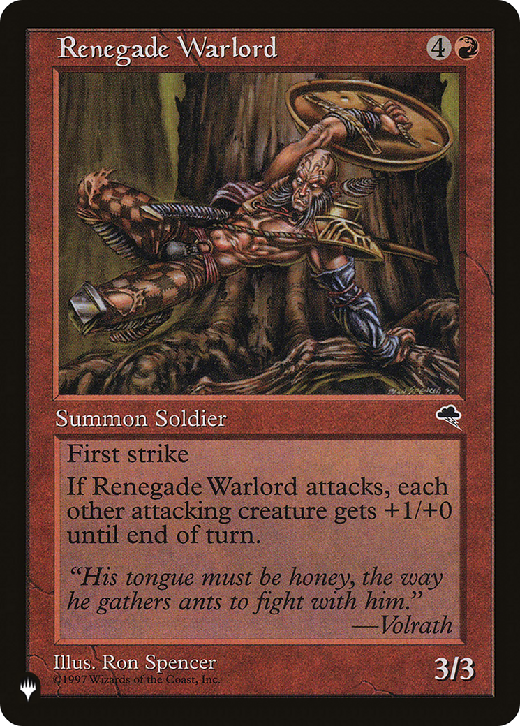Renegade Warlord [The List] | Mega City Incorporated