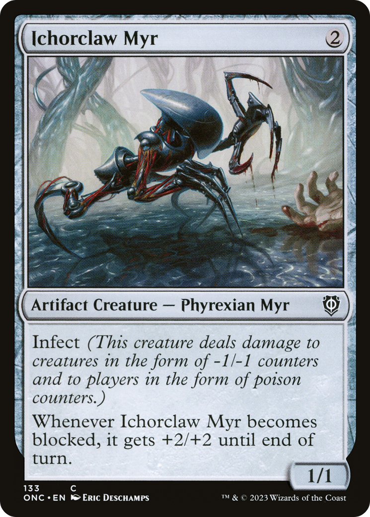 Ichorclaw Myr [Phyrexia: All Will Be One Commander] | Mega City Incorporated