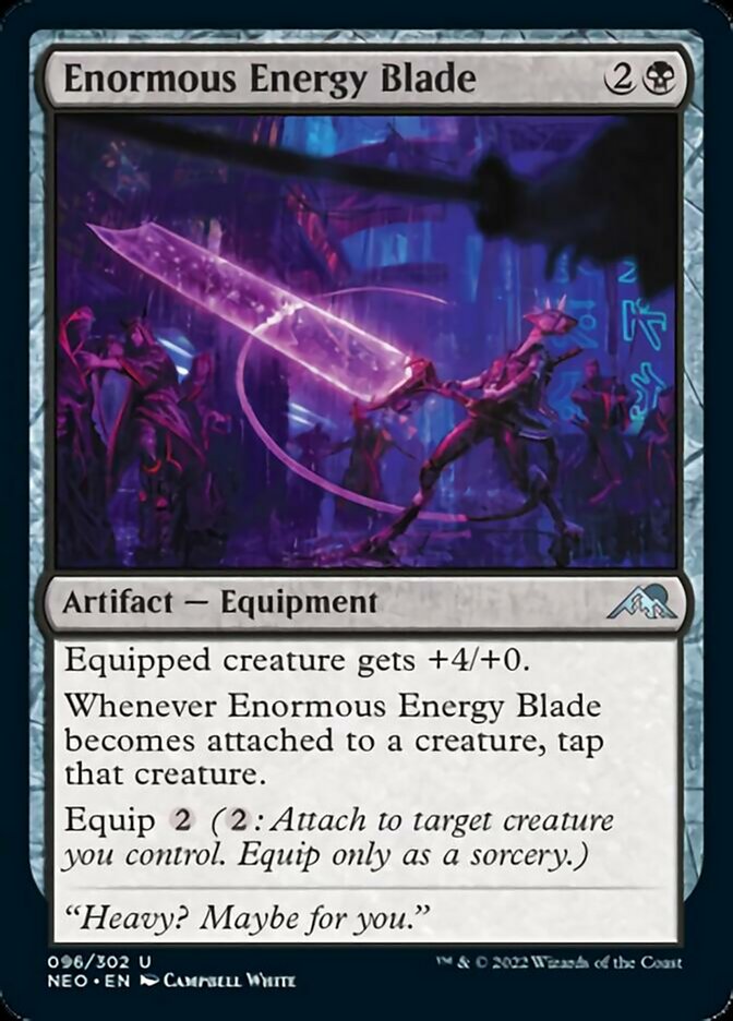 Enormous Energy Blade [Kamigawa: Neon Dynasty] | Mega City Incorporated