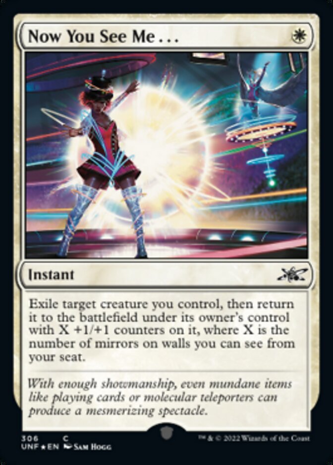 Now You See Me . . . (Galaxy Foil) [Unfinity] | Mega City Incorporated