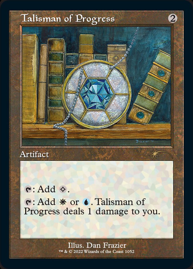 Talisman of Progress (Foil Etched) [Secret Lair Drop Series] | Mega City Incorporated