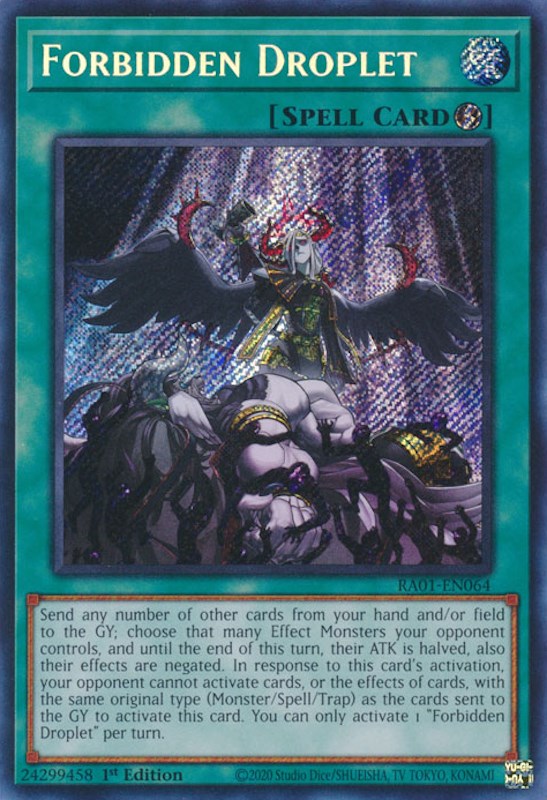 Forbidden Droplet [RA01-EN064] Secret Rare | Mega City Incorporated