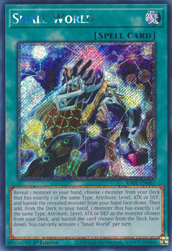 Small World [RA01-EN067] Platinum Secret Rare | Mega City Incorporated