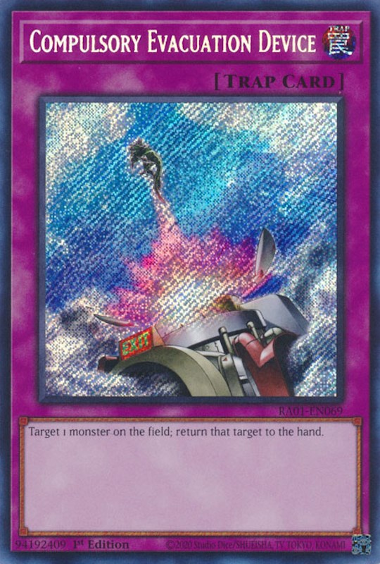 Compulsory Evacuation Device [RA01-EN069] Secret Rare | Mega City Incorporated