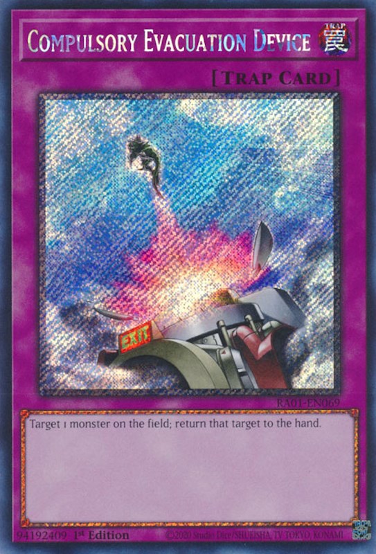 Compulsory Evacuation Device [RA01-EN069] Platinum Secret Rare | Mega City Incorporated