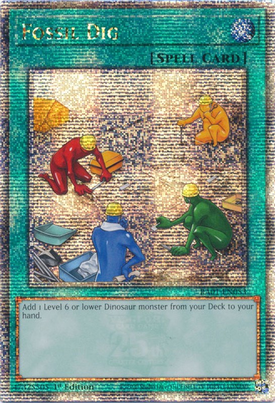 Fossil Dig [RA01-EN053] Quarter Century Secret Rare | Mega City Incorporated