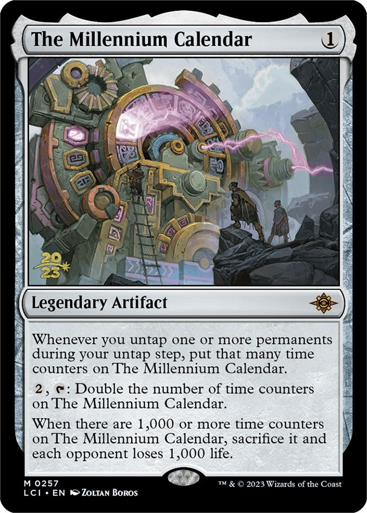 The Millennium Calendar [The Lost Caverns of Ixalan Prerelease Cards] | Mega City Incorporated