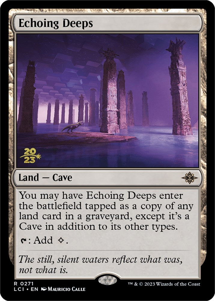 Echoing Deeps [The Lost Caverns of Ixalan Prerelease Cards] | Mega City Incorporated