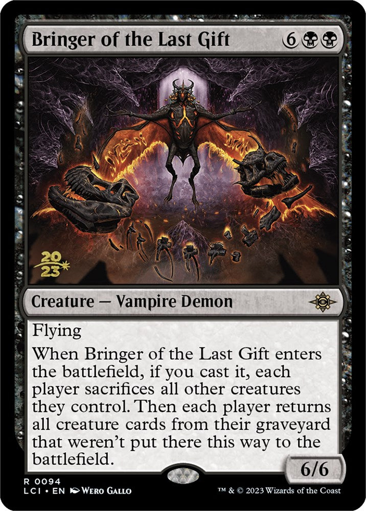 Bringer of the Last Gift [The Lost Caverns of Ixalan Prerelease Cards] | Mega City Incorporated