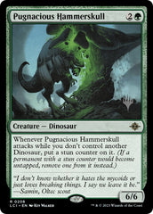 Pugnacious Hammerskull (Promo Pack) [The Lost Caverns of Ixalan Promos] | Mega City Incorporated