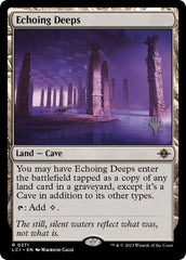 Echoing Deeps (Promo Pack) [The Lost Caverns of Ixalan Promos] | Mega City Incorporated