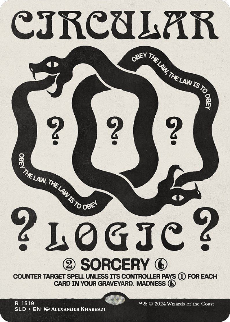 Circular Logic [Secret Lair Drop Series] | Mega City Incorporated