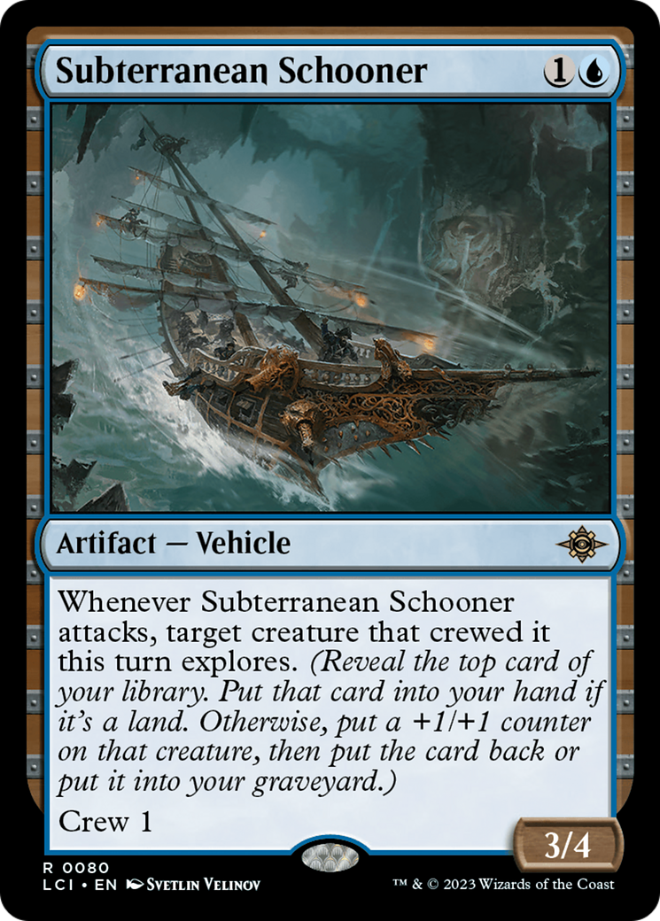 Subterranean Schooner [The Lost Caverns of Ixalan] | Mega City Incorporated