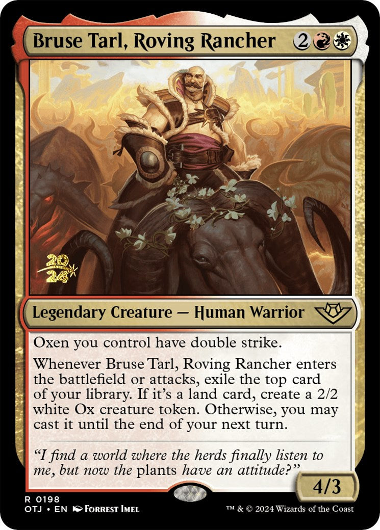 Bruse Tarl, Roving Rancher [Outlaws of Thunder Junction Prerelease Promos] | Mega City Incorporated