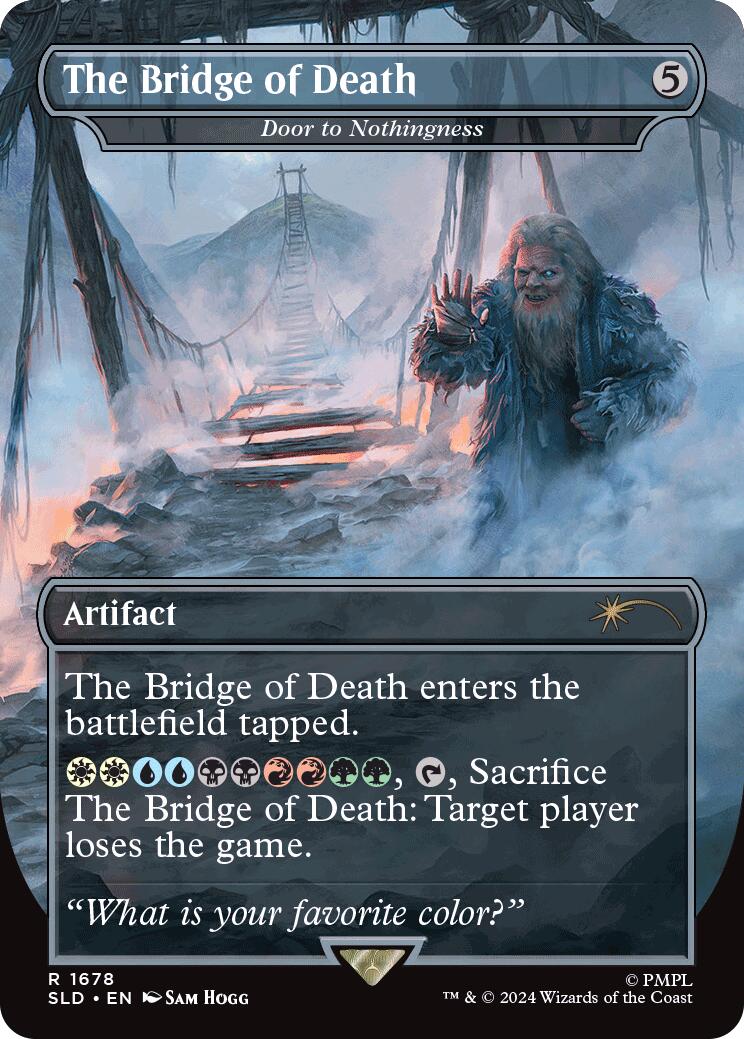 The Bridge of Death - Door to Nothingness [Secret Lair Drop Series] | Mega City Incorporated