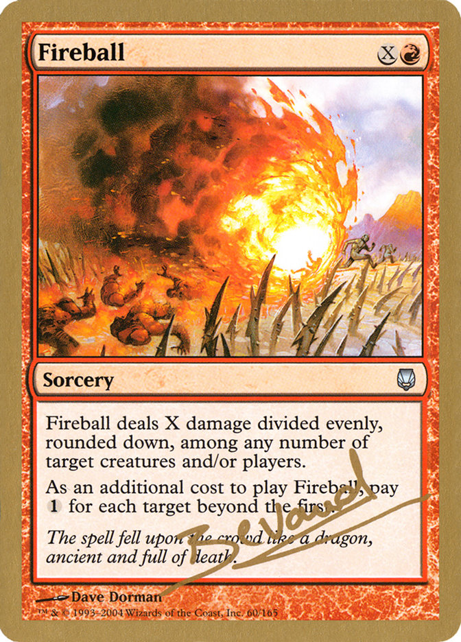 Fireball (Manuel Bevand) [World Championship Decks 2004] | Mega City Incorporated