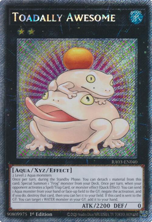 Toadally Awesome (Platinum Secret Rare) [RA03-EN040] Platinum Secret Rare | Mega City Incorporated