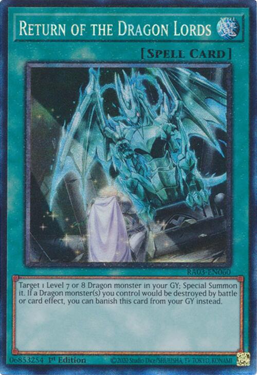 Return of the Dragon Lords (CR) [RA03-EN060] Prismatic Collector's Rare | Mega City Incorporated