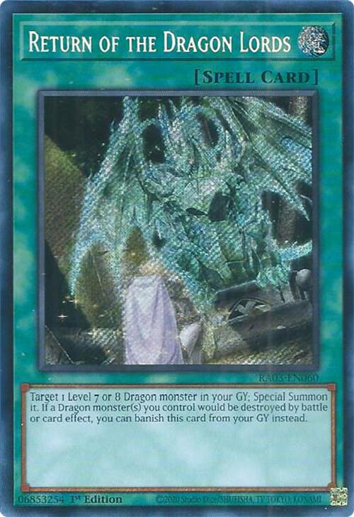 Return of the Dragon Lords (Secret Rare) [RA03-EN060] Secret Rare | Mega City Incorporated