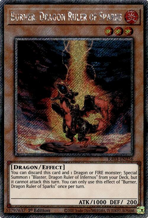 Burner, Dragon Ruler of Sparks (Platinum Secret Rare) [RA03-EN256] Platinum Secret Rare | Mega City Incorporated