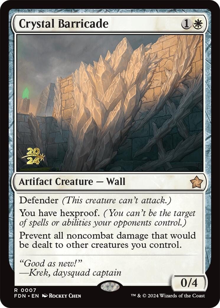 Crystal Barricade [Foundations Prerelease Promos] | Mega City Incorporated