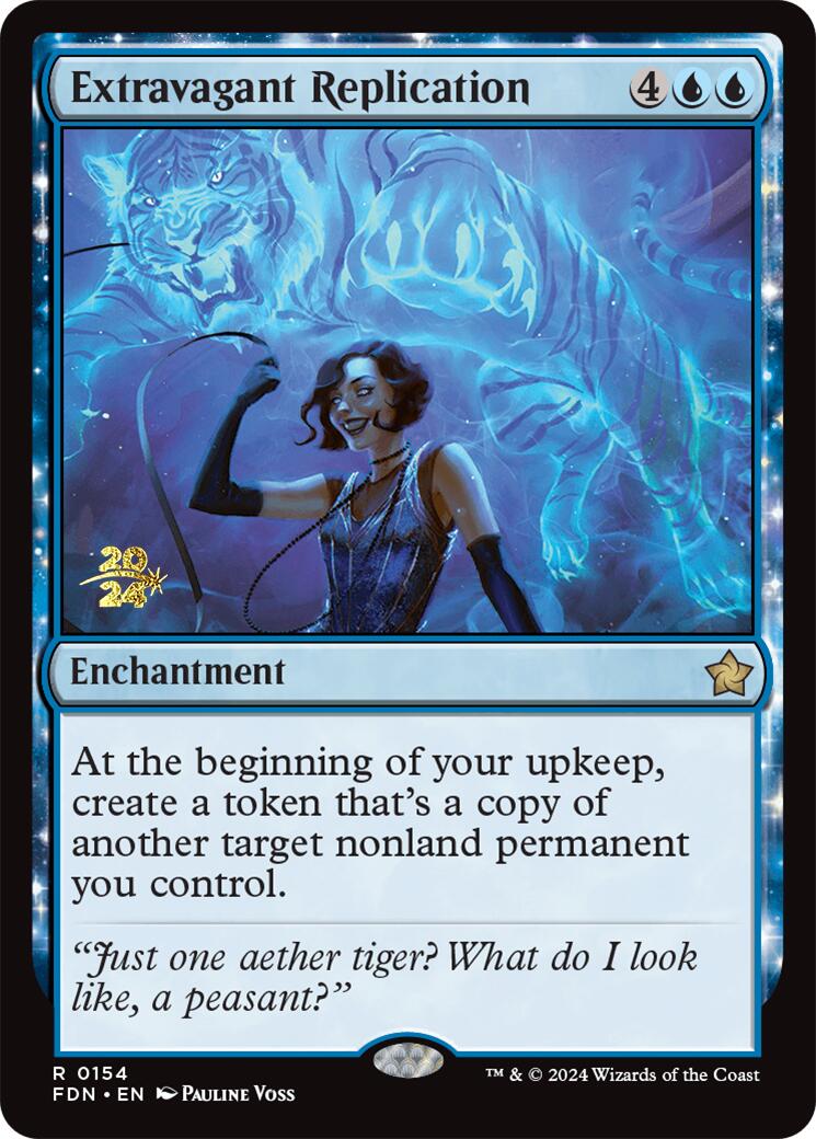 Extravagant Replication [Foundations Prerelease Promos] | Mega City Incorporated